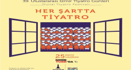 39. Uluslararası İzmir Tiyatro Günleri başlıyor
