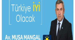 İYİ PARTİ ŞANLIURFA MİLLETVEKİLİ ADAYI MUSA MANGAL: SORUNLARIN TAKİPÇİSİ OLACAĞIZ