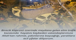 BİRECİK İLÇEMİZDE TRAFİK KAZASINDAN SONRA BÜYÜK KAZANIN OLMAMASI İÇİN TEDBİR ALINMASI LAZIM