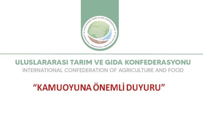 ULUSLARARASI TARIM VE GIDA KONFEDERASYONU (TARIMKON)  Kamuoyuna Önemli Duyuru