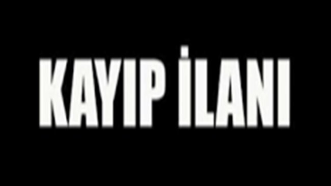 Kayıp İlanı