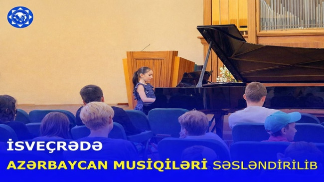 İsveçrədə Azərbaycan musiqiləri səsləndirilib