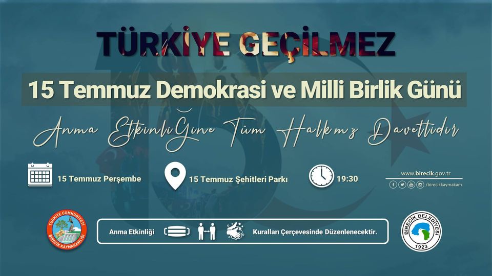 15Temmuz Demokrasi ve Milli Birlik Günü Anma Etkinliğine Tüm Halkımız Davetlidir