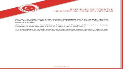 Press Release Regarding the Visit of H.E. Hossein Amir Abdollahian, Minister of Foreign Affairs of the Islamic Republic of Iran, to Türkiye