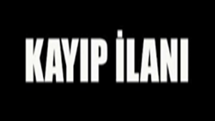 Kayıp İlanı